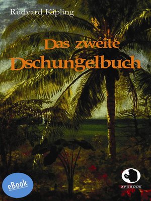 cover image of Das zweite Dschungelbuch